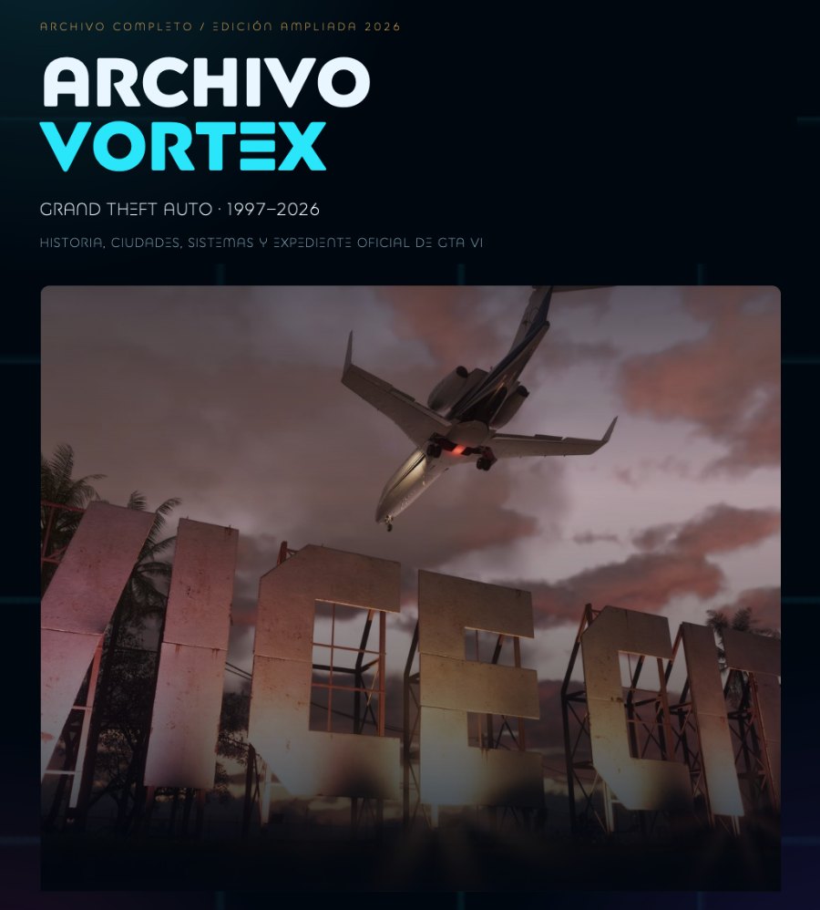 Portada del Archivo VORTEX — Grand Theft Auto 1997–2026